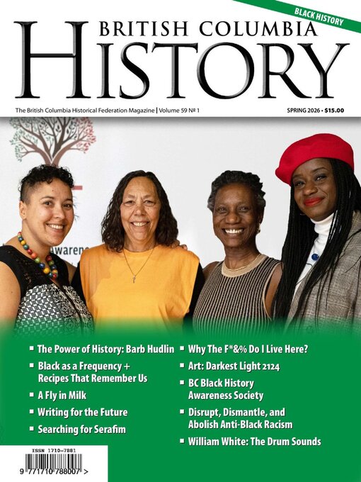 Title details for British Columbia History by British Columbia Historical Federation - Available